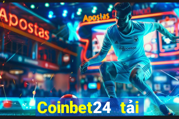 Coinbet24 tải xuống app