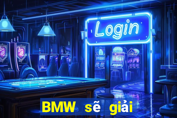 BMW sẽ giải trí trên mạng