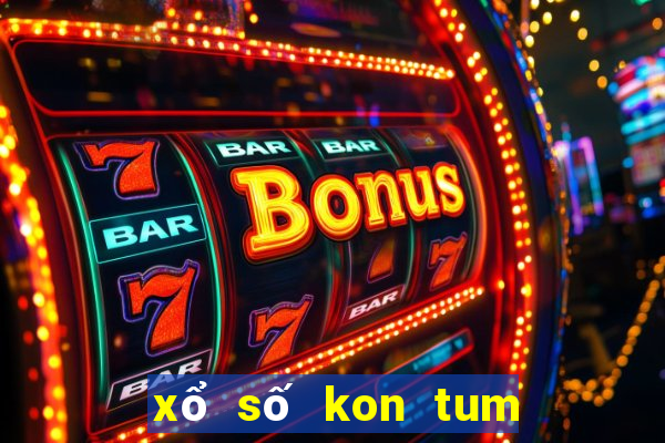 xổ số kon tum 7 tuần