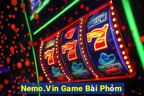 Nemo.Vin Game Bài Phỏm