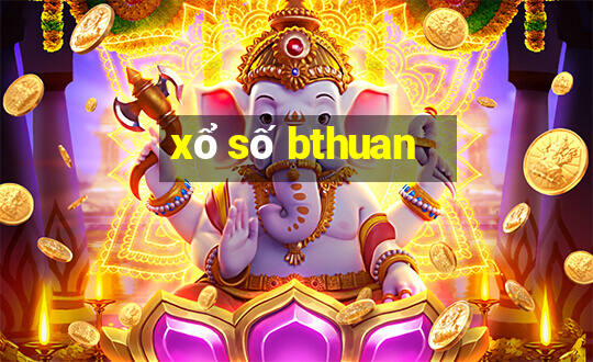 xổ số bthuan