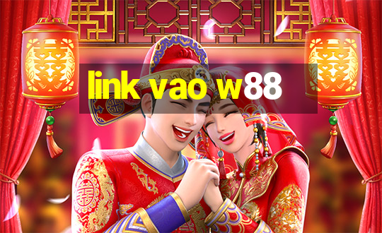 link vao w88