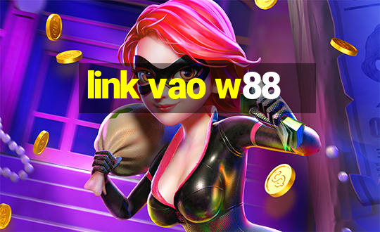 link vao w88