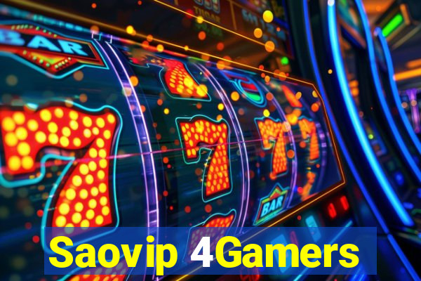 Saovip 4Gamers