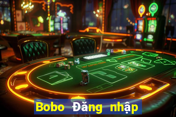 Bobo Đăng nhập trực tuyến