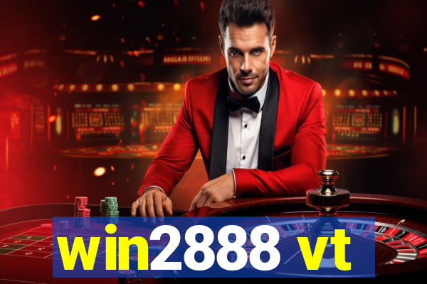 win2888 vt