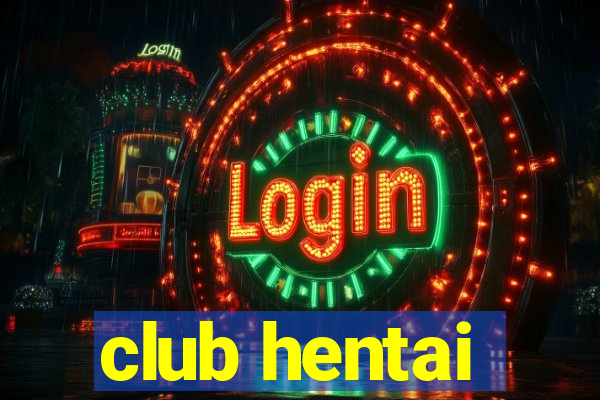 club hentai