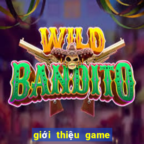 giới thiệu game nổ hũ