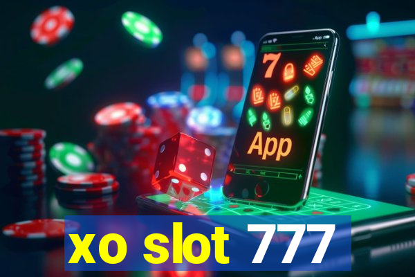 xo slot 777