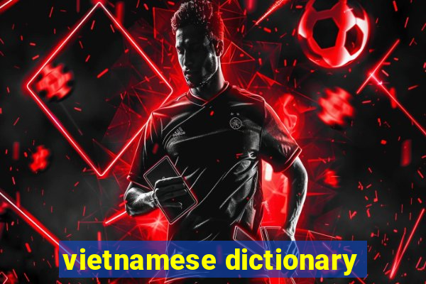 vietnamese dictionary