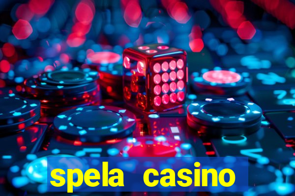 spela casino utanför sverige