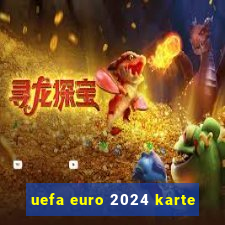 uefa euro 2024 karte