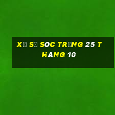 xổ số sóc trăng 25 tháng 10