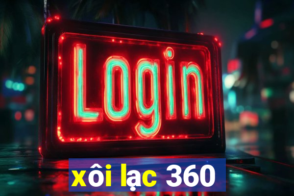 xôi lạc 360