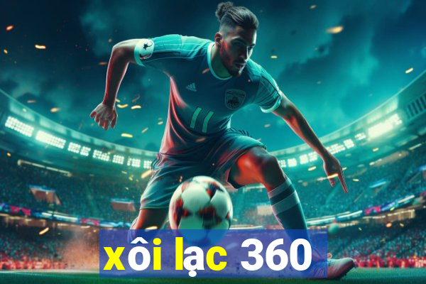 xôi lạc 360