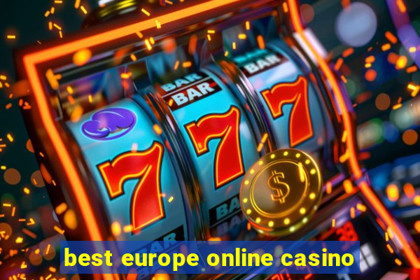 best europe online casino