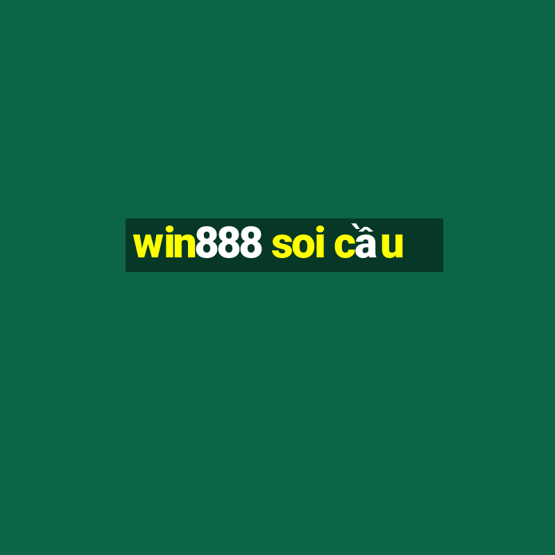 win888 soi cầu