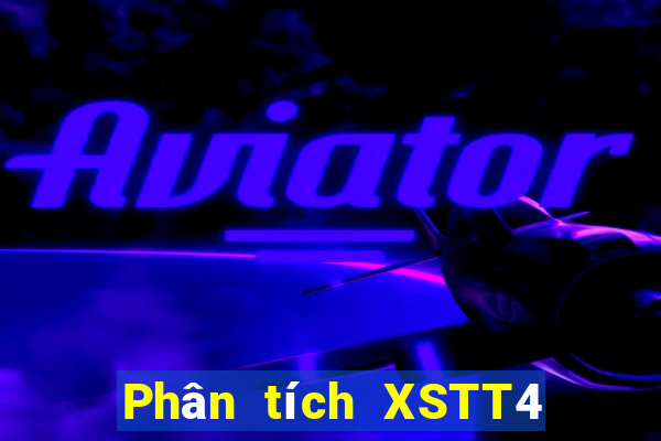 Phân tích XSTT4 Thứ 6