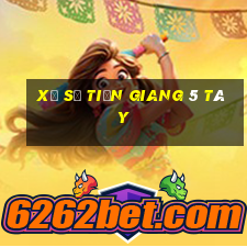 xổ số tiền giang 5 tây