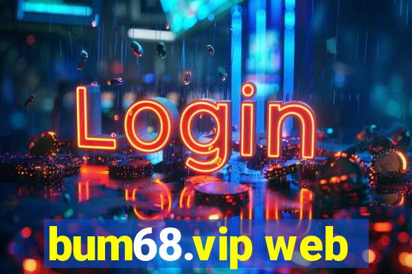 bum68.vip web