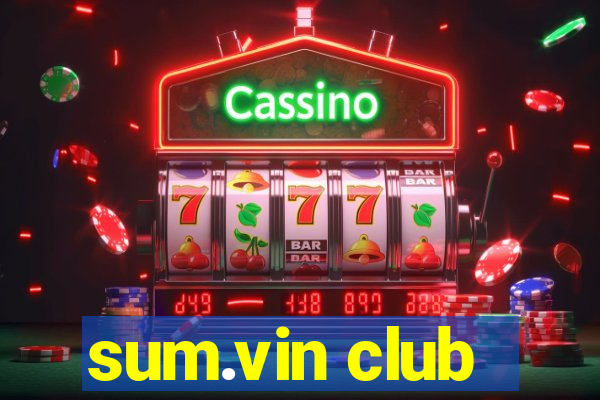 sum.vin club