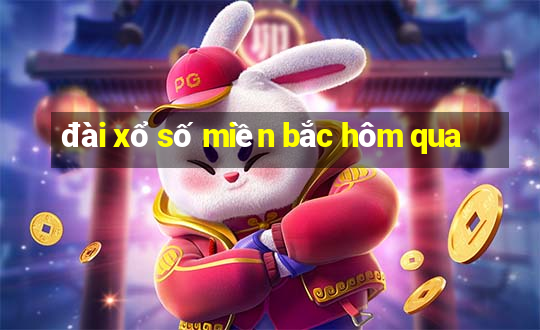 đài xổ số miền bắc hôm qua