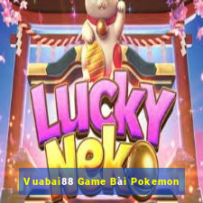 Vuabai88 Game Bài Pokemon