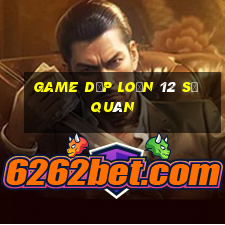 game dẹp loạn 12 sứ quân