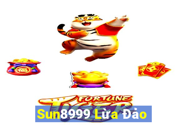 Sun8999 Lừa Đảo