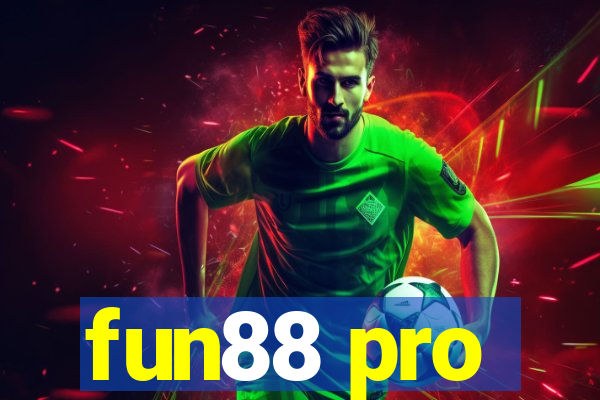 fun88 pro