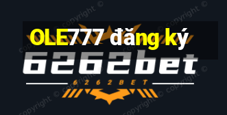 OLE777 đăng ký