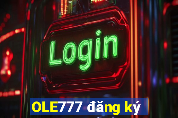 OLE777 đăng ký