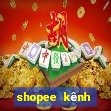 shopee kênh người bán