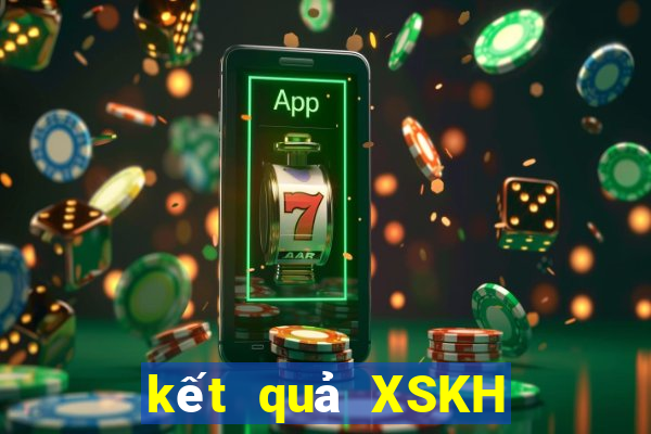 kết quả XSKH ngày 31