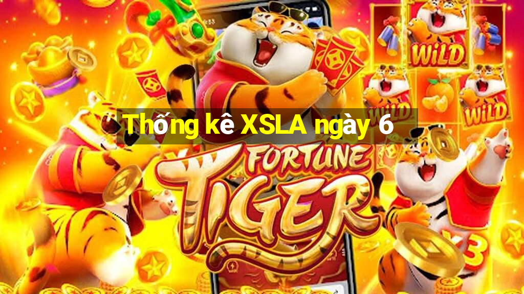 Thống kê XSLA ngày 6