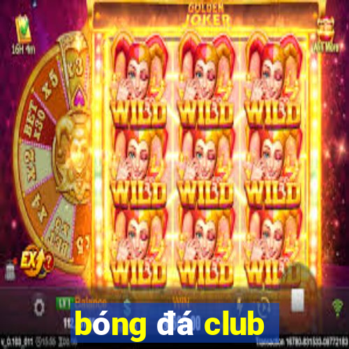 bóng đá club