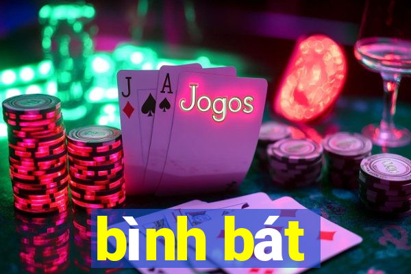 bình bát