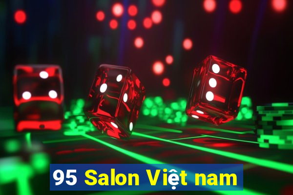 95 Salon Việt nam