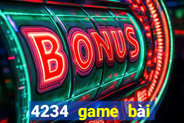 4234 game bài mở nguyên ky và