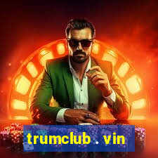 trumclub . vin