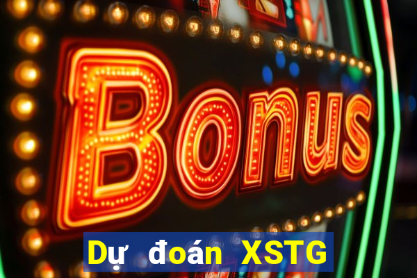 Dự đoán XSTG ngày 13