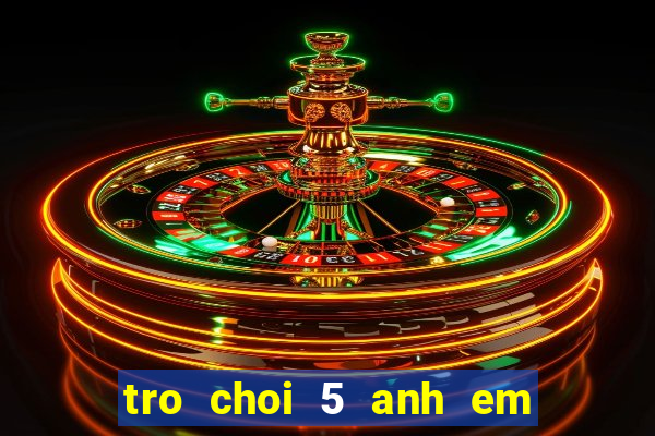 tro choi 5 anh em sieu nhan gao