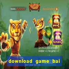 download game bai tu sac