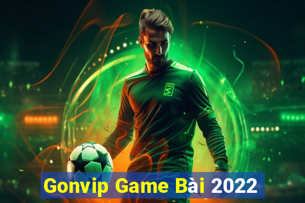 Gonvip Game Bài 2022