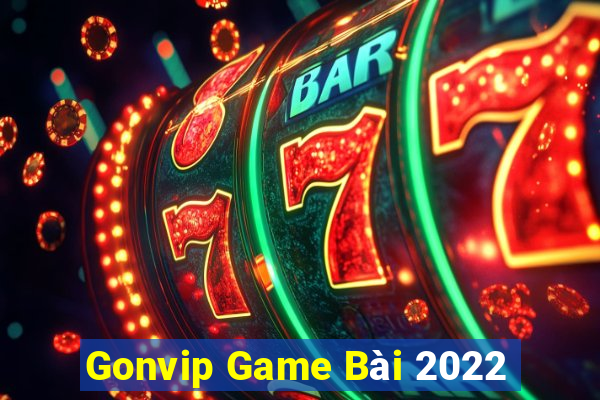 Gonvip Game Bài 2022