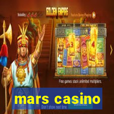 mars casino