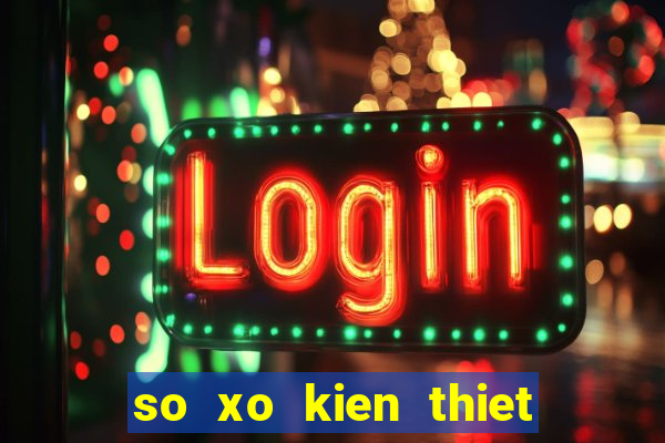 so xo kien thiet binh dinh