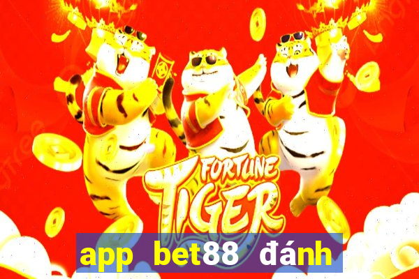 app bet88 đánh đề online trẹn điễn thoại