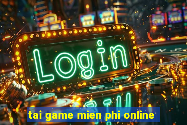 tai game mien phi online