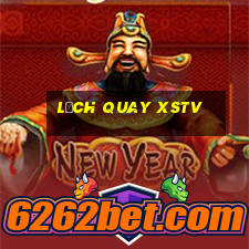 Lịch quay XSTV